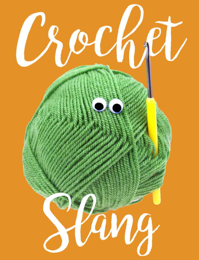Crochet Slang