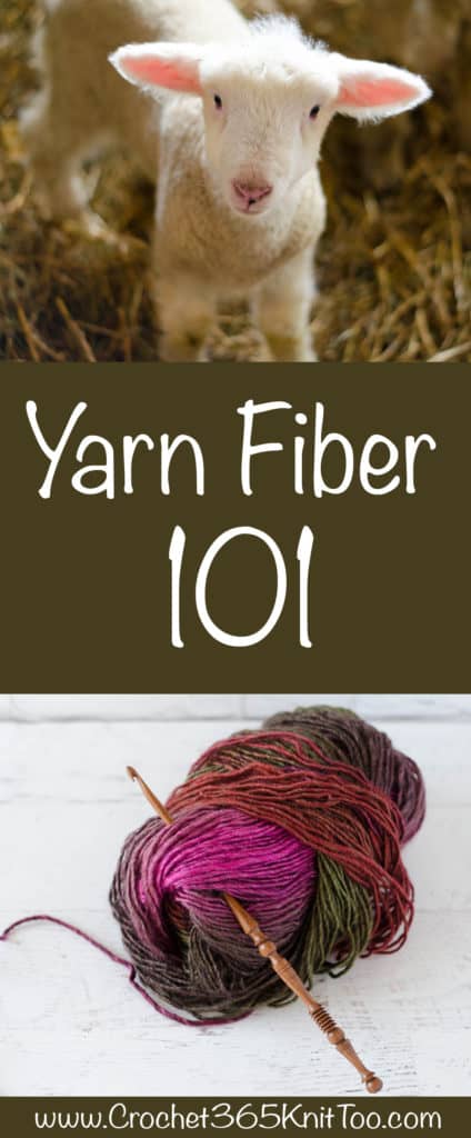 Yarn Fiber 101: Types of Yarn Fiber - Crochet 365 Knit Too Yarn Fiber 101: Types of Yarn Fiber - Crochet 365 Knit Too