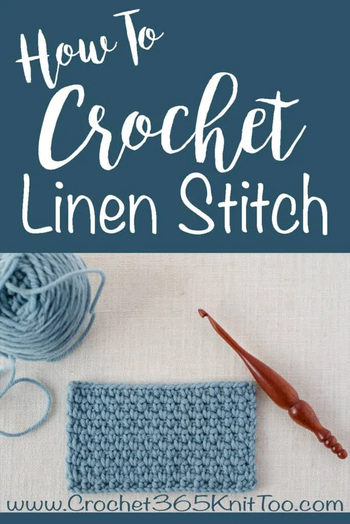 How to Crochet the Linen Stitch