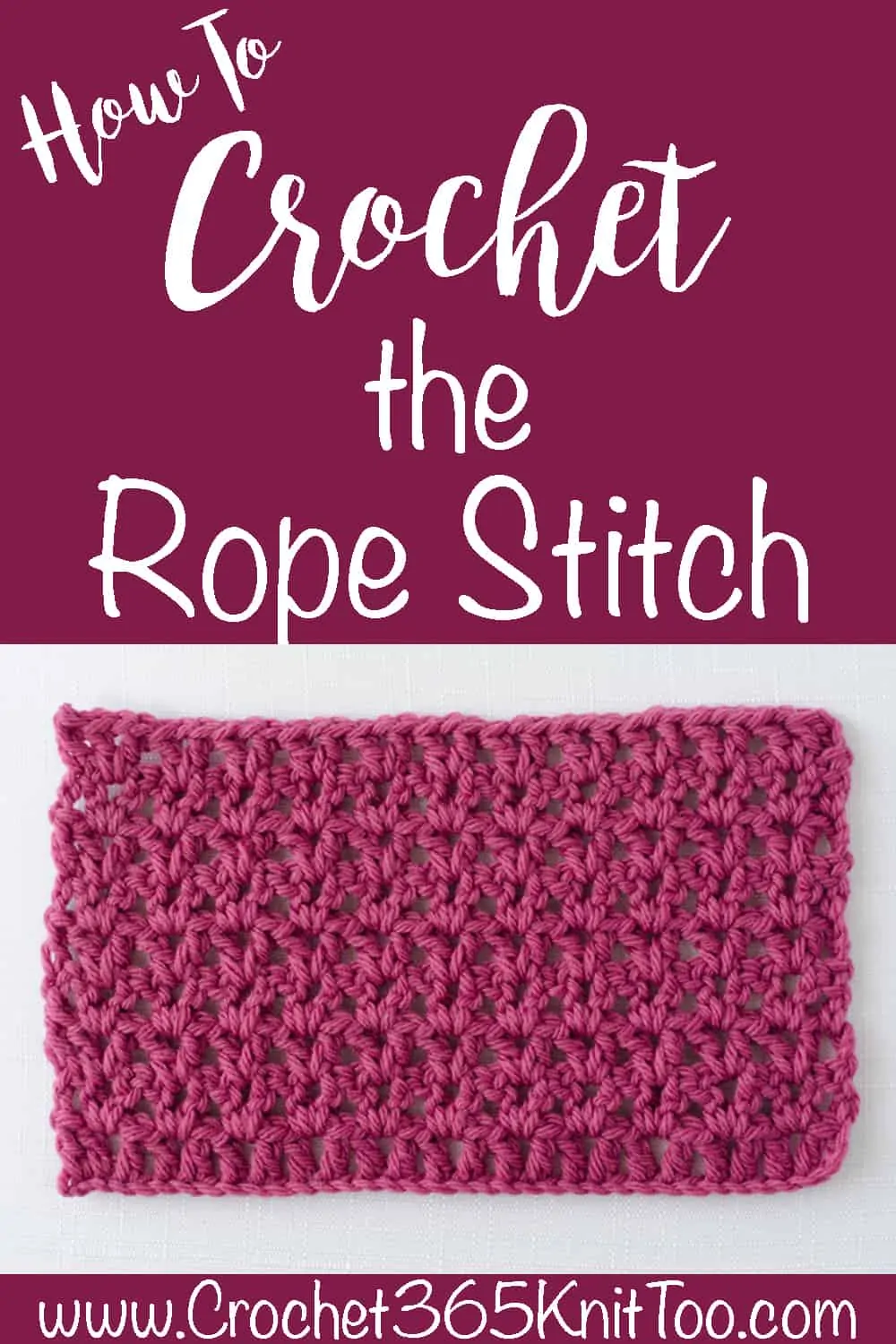 Crochet Rope Stitch