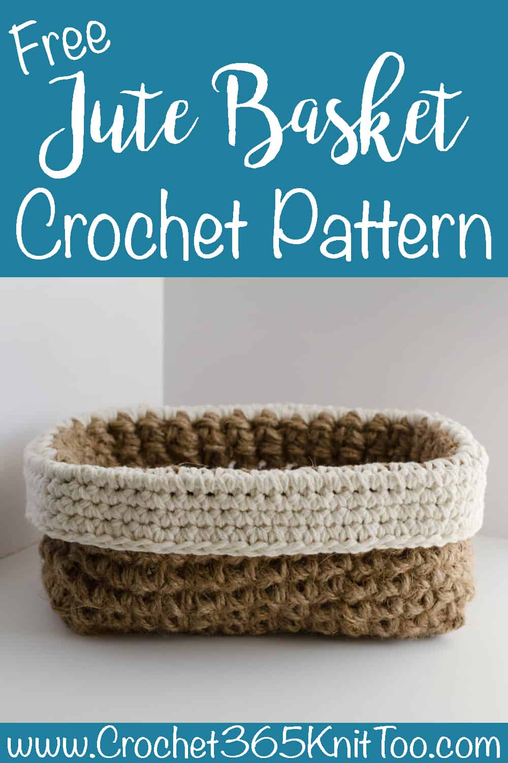 Crochet Jute Basket Pattern Crochet 365 Knit Too