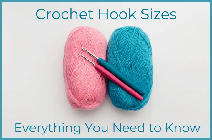 The Ultimate Guide to Crochet Hooks: Everything You Need to Know