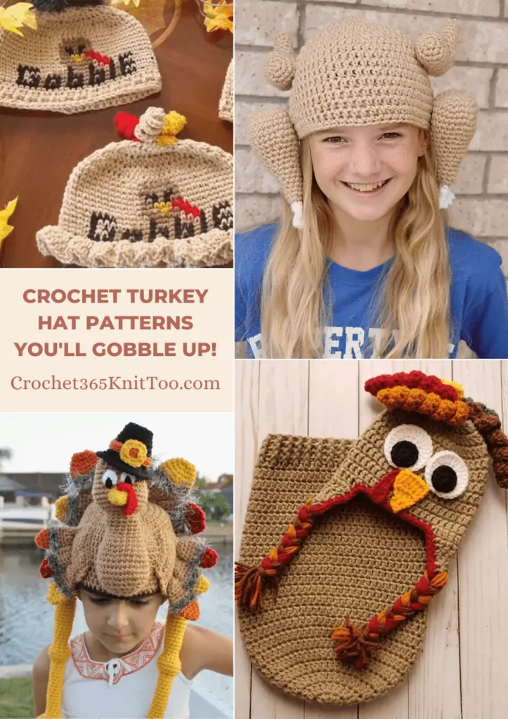 Four crochet turkey hat patterns, one that is a beaniewith a turkey on it that says gobble, one thaat looks like a full cooked turkey, one that looks like a 3D turkey with a pilgrim hat, and one 2D earflap hat with a snuggle for a baby.