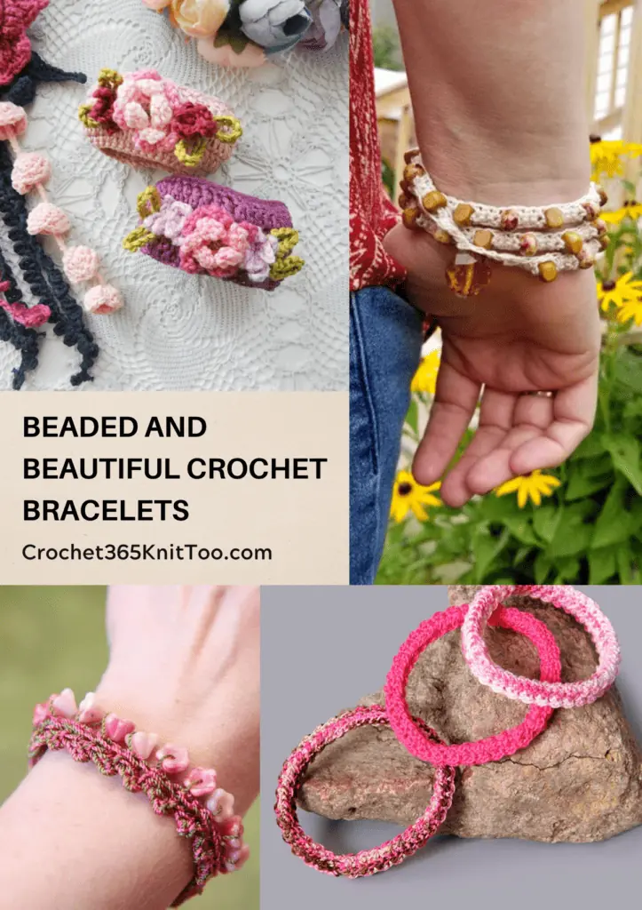 A pinterest image featuring four crochet bracelet patterns, two floral cuffs, a beachy wrap bracelet, a pink bracelet with flower beads along the top, and three simple stretch bangles.